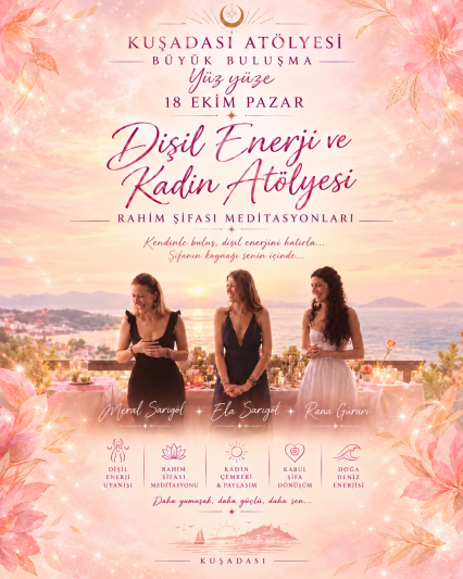 Dişil Enerji ve Kadın Atölyesi